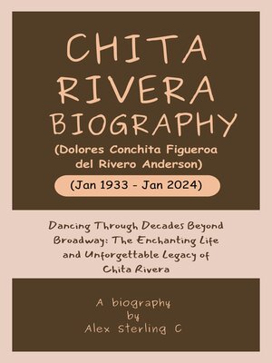 cover image of Chita Rivera Biography